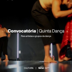 Sesc Piauí abre convocatória do Quinta Dança. Inscrições devem ser feitas até 07 de agosto(Imagem:Divulgação)