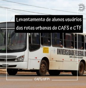 CAFS e Colégio Técnico de Floriano realizam levantamento de alunos que utilizam transporte público.(Imagem:Reprodução/Instagram)