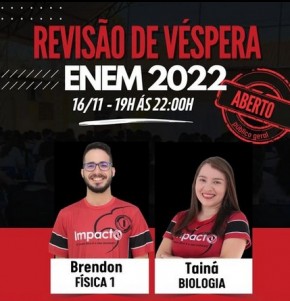 ENEM 2022: Colégio Impacto realiza nesta quarta (16) revisão de véspera(Imagem:Reprodução/Instagram)