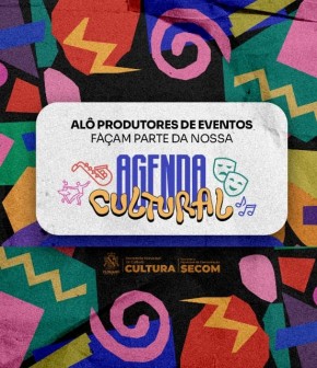 Prefeitura de Floriano convida produtores culturais a divulgarem seus eventos na Agenda Cultural do Município.(Imagem:Divulgação)