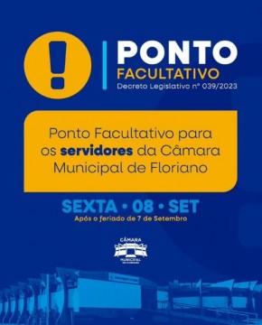Servidores da Câmara Municipal de Floriano terão ponto facultativo na sexta-feira, 08 de setembro.(Imagem:Reprodução/Instagram)