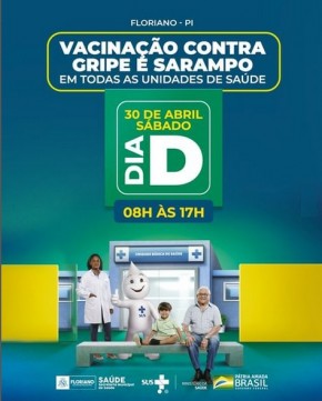 Floriano promove Dia D de vacinação contra gripe e sarampo neste sábado (30)(Imagem:Reprodução/Instagram)
