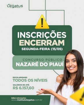 Inscrições para concurso público em Nazaré do Piauí vão somente até 15 de maio.(Imagem:Reprodução/INstagram)