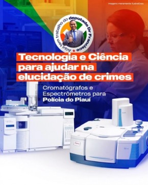 Deputado Dr. Francisco Costa anuncia investimentos para fortalecer a Polícia Técnica e Científica.(Imagem:Reprodução/Instagram)