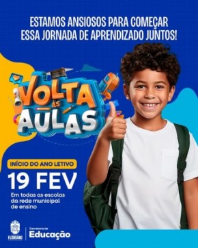 Prefeitura de Floriano anuncia o início das aulas para o ano letivo de 2024.(Imagem:Reprodução/Instagram)