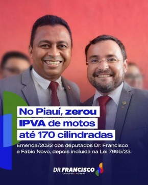 Emenda dos deputados Francisco Costa e Fábio Novo zera IPVA de motos até 170 cilindradas no Piauí.(Imagem:Reprodução/Instagram)