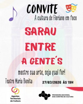 Sarau art&iacute;stico abre espa&ccedil;o para talentos locais nesta sexta-feira em Floriano.(Imagem:Divulga&ccedil;&atilde;o)