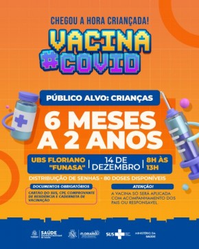 Crianças de seis meses a 4 anos começam a ser vacinadas em Floriano(Imagem:Divulgação)
