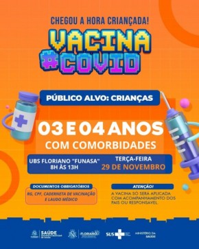 Floriano vacina nesta terça-feira crianças de 03 e 04 anos com comorbidades(Imagem:Divulgação)