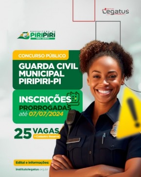 Prorrogadas as inscrições do concurso para a Guarda Civil Municipal de Piripiri-PI(Imagem:Reprodução/Instagram)