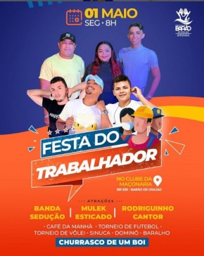 Prefeitura de Barão de Grajaú promove tradicional Festa do Dia do Trabalhador(Imagem:Divulgação)