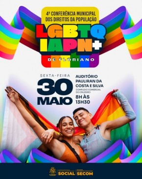 Floriano sedia 4ª Conferência Municipal dos Direitos da População LGBTQIAPN+.(Imagem:Reprodução/Instagram)