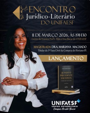 UNIFAESF promove Encontro Jur&iacute;dico-Liter&aacute;rio com lan&ccedil;amento de livro em Floriano.(Imagem:Reprodu&ccedil;&atilde;o/Instagram)