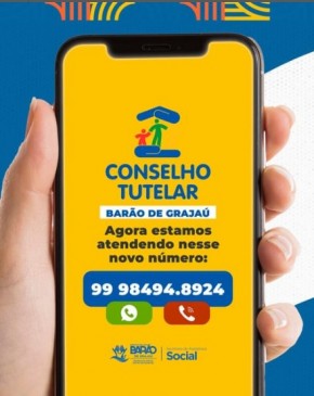 Conselho Tutelar de Barão de Grajaú lança novo número de contato à população(Imagem:Divulgação)