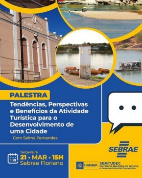 Prefeitura e Sebrae promovem palestra sobre turismo e o desenvolvimento econômico em Floriano.(Imagem:Reprodução/Instagram)