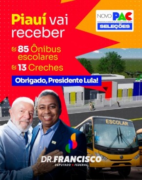 Deputado Dr. Francisco Costa anuncia novos investimentos na Educação do Piauí.(Imagem:Reprodução/Instagram)