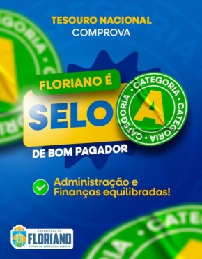 Município de Floriano recebe nota 