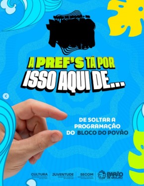 Prefeitura de Bar&atilde;o de Graja&uacute; anuncia novidades do Bloco do Pov&atilde;o 2026.(Imagem:Reprodu&ccedil;&atilde;o/Instagram)