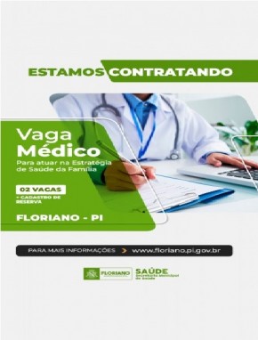 Floriano abre edital para contração de médicos do PSF(Imagem:Divulgação)