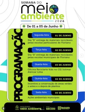 Semana do Meio Ambiente 2026 ter&aacute; a&ccedil;&otilde;es de conscientiza&ccedil;&atilde;o e coleta de recicl&aacute;veis em Floriano.(Imagem:Reprodu&ccedil;&atilde;o/Instagram)