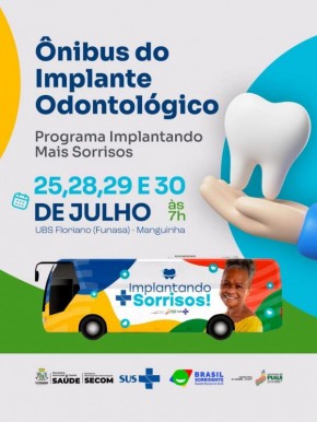 Floriano recebe Ônibus do Implante Odontológico com atendimento gratuito à população(Imagem:Reprodução/Instagram)