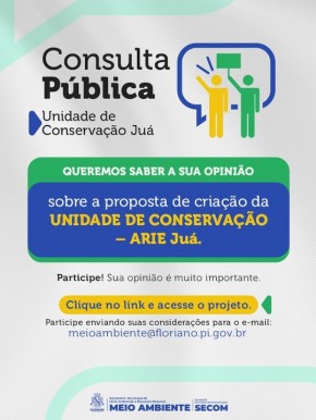 Floriano abre Consulta Pública para criação da Unidade de Conservação Juá.(Imagem:Reprodução/Instagram)
