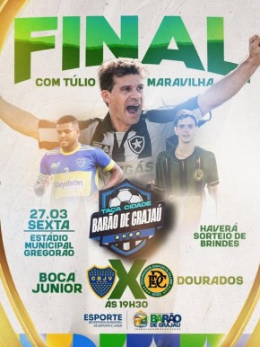 Final da Ta&ccedil;a Cidade promete emo&ccedil;&atilde;o em Bar&atilde;o de Graja&uacute; nesta sexta (27)(Imagem:Reprodu&ccedil;&atilde;o/Instagram)