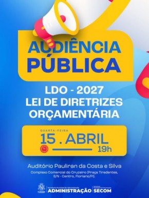 Prefeitura de Floriano convida popula&ccedil;&atilde;o para Audi&ecirc;ncia P&uacute;blica da LDO 2027.(Imagem:Reprodu&ccedil;&atilde;o/Instagram)