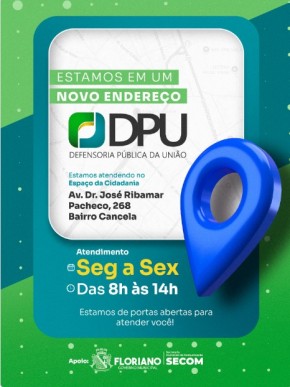 Defensoria Pública da União inaugura novo espaço de atendimento em Floriano.(Imagem:Reprodução/Instagram)