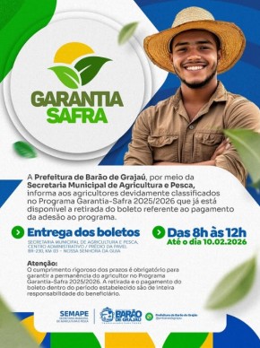 Prefeitura de Bar&atilde;o de Graja&uacute; inicia entrega de boletos do Garantia Safra 2025/2026(Imagem:Reprodu&ccedil;&atilde;o/Instagram)