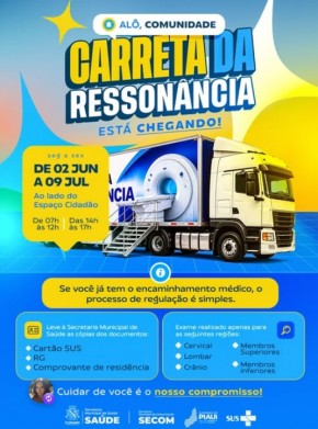 Carreta da Resson&acirc;ncia chega a Floriano e amplia acesso da popula&ccedil;&atilde;o a exames especializados.(Imagem:Reprodu&ccedil;&atilde;o/Instagram)