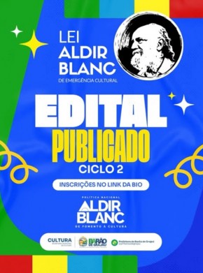 Bar&atilde;o de Graja&uacute; lan&ccedil;a edital da Lei Aldir Blanc e incentiva produ&ccedil;&atilde;o cultural local.(Imagem:Reprodu&ccedil;&atilde;o/Instagram)