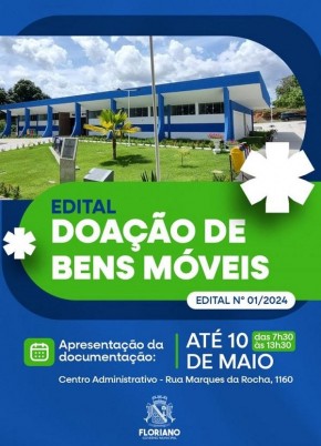 Prefeitura de Floriano lança edital de doação de bens móveis.(Imagem:Secom)