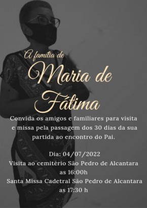 Convite Missa: 01 mês do falecimento de Maria de Fátima, esposa do radialista Nilson Feitosa(Imagem:Divulgação)