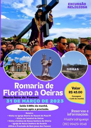 Romaria de Floriano à Oeiras celebra Sexta-feira de Passos em roteiro religioso.(Imagem:Divulgação)