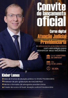 Advogado Kleber Lemos lan&ccedil;a curso digital e e-book sobre atua&ccedil;&atilde;o previdenci&aacute;ria em Floriano.(Imagem:Divulga&ccedil;&atilde;o)