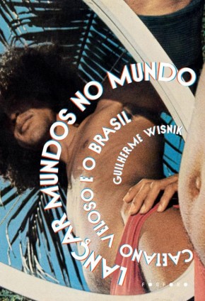 Relação de Caetano Veloso com o Brasil é atualizada na ampliação de livro derivado de ensaio de 2005(Imagem:Divulgação)
