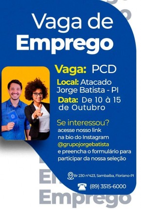 Oportunidade de emprego no Atacado Jorge Batista: Inscrições abertas de 10 a 15 de outubro.(Imagem:Divulgação)