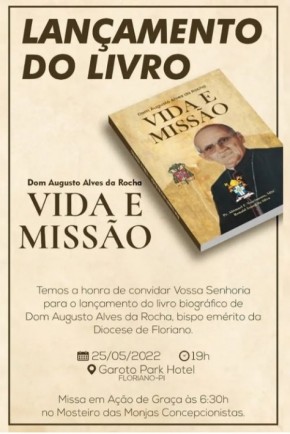 Diocese de Floriano convida população para lançamento do livro biográfico de Dom Augusto Rocha(Imagem:Divulgação)