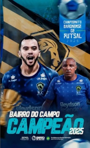 Bairro do Campo é campeão do Campeonato Baronense de Futsal.(Imagem:Reprodução/Instagram)