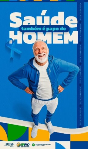 Barão de Grajaú reforça ações do Novembro Azul e convoca homens para dia de prevenção e cuidado.(Imagem:Reprodução/Instagram)