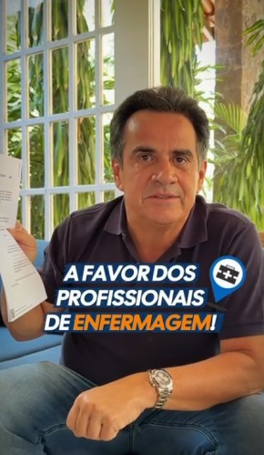 Ciro Nogueira defende redu&ccedil;&atilde;o da jornada da enfermagem e garante voto favor&aacute;vel &agrave; PEC das 36 horas.(Imagem:Reprodu&ccedil;&atilde;o)