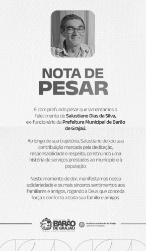 Prefeitura de Bar&atilde;o de Graja&uacute; emite nota de pesar pelo falecimento de ex-servidor.(Imagem:Reprodu&ccedil;&atilde;o/Instagram)