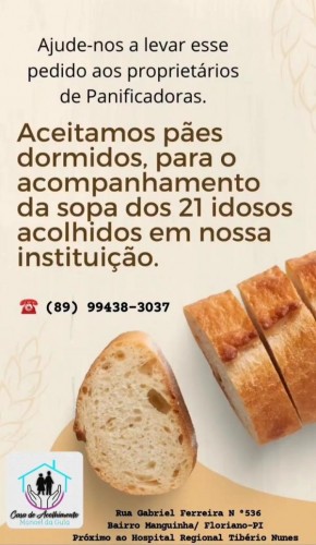 Casa de Acolhimento a Pessoa Idosa em Floriano pede doação de pães para os acolhidos(Imagem:Divulgação)