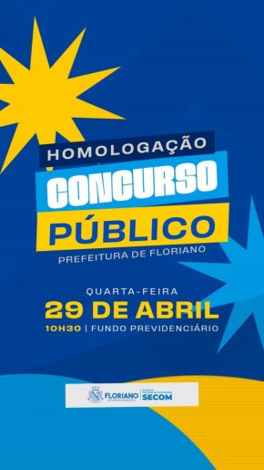 Prefeitura de Floriano convida imprensa para solenidade de homologa&ccedil;&atilde;o do Concurso P&uacute;blico Municipal.(Imagem:Secom)