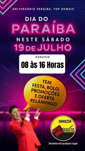 Armazém Paraíba prepara grande festa neste sábado, 19 de julho, para comemorar seu aniversário(Imagem:Divulgação)