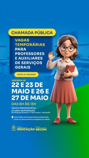 Educação de Floriano abre chamada pública para professor e auxiliar de serviços gerais.(Imagem:Secom)