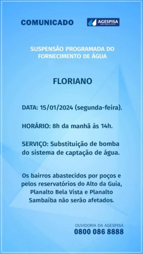 Agespisa realiza suspensão programada para melhoria no sistema de captação de água em Floriano.(Imagem:Divulgação)