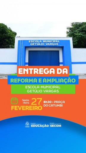 Prefeitura de Floriano entrega reforma e amplia&ccedil;&atilde;o da Escola Municipal Get&uacute;lio Vargas.(Imagem:Secom)