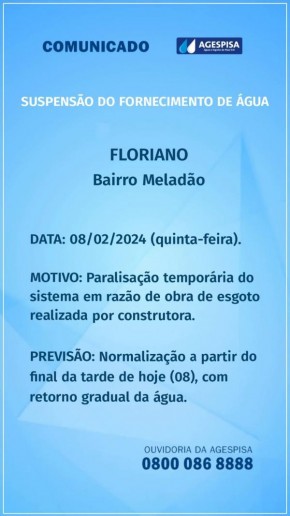 Agespisa anuncia suspensão temporária do fornecimento de água no bairro Meladão, em Floriano.(Imagem:Divulgação)
